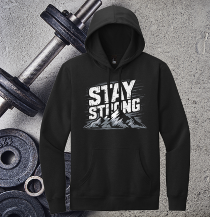 Stay Strong Adult Hoodie